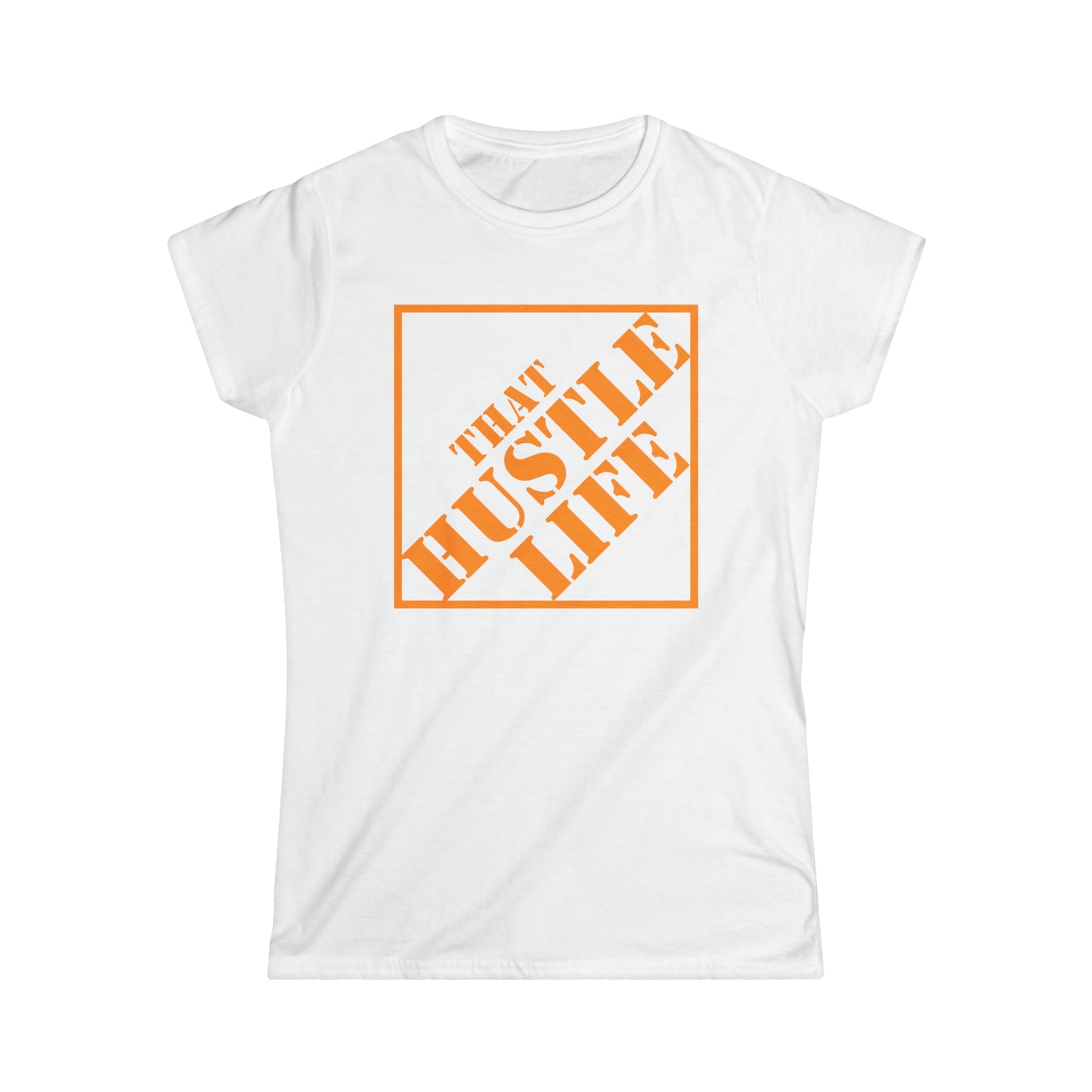 Box Store | Hustle Life | Women's Soft Style Tee