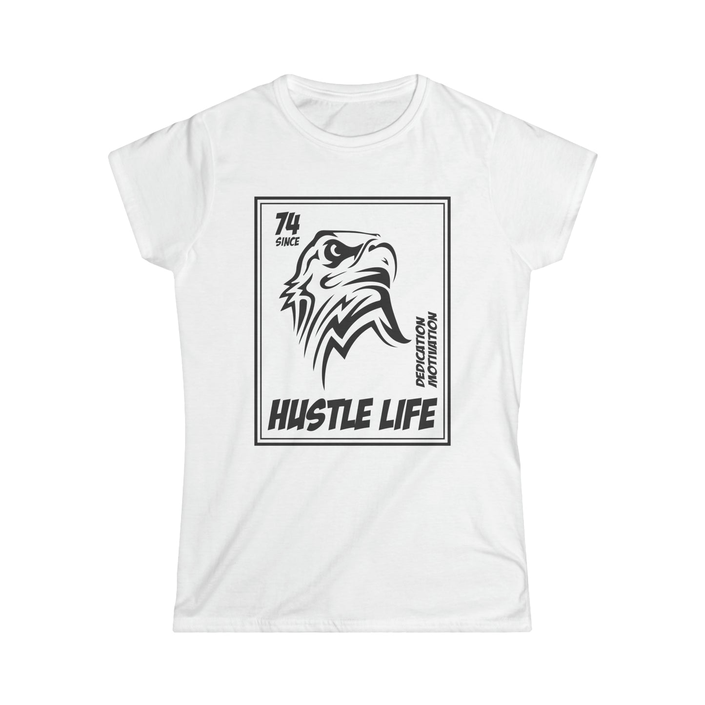 Eagle Stamp | Hustle Life | Women's Soft Style Tee