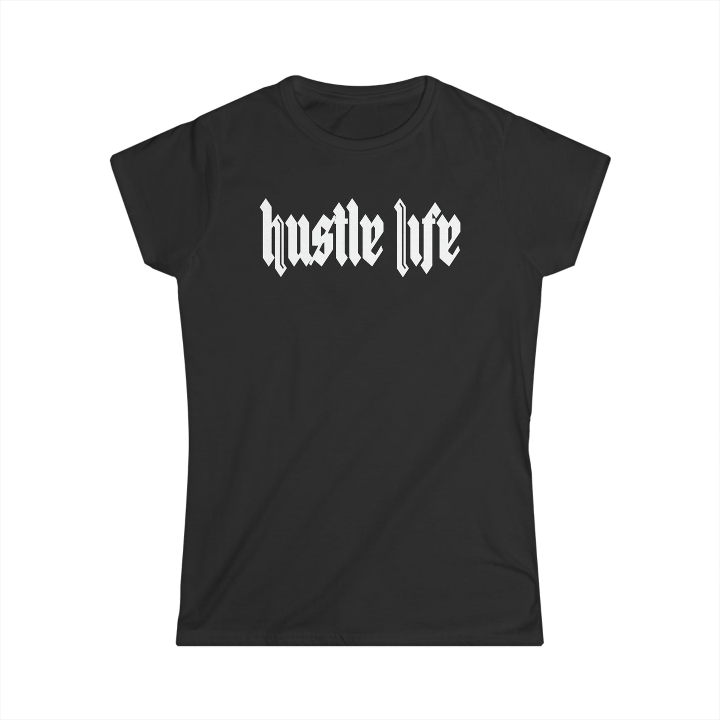 Mega Life | Hustle Life | Women's Soft Style Tee