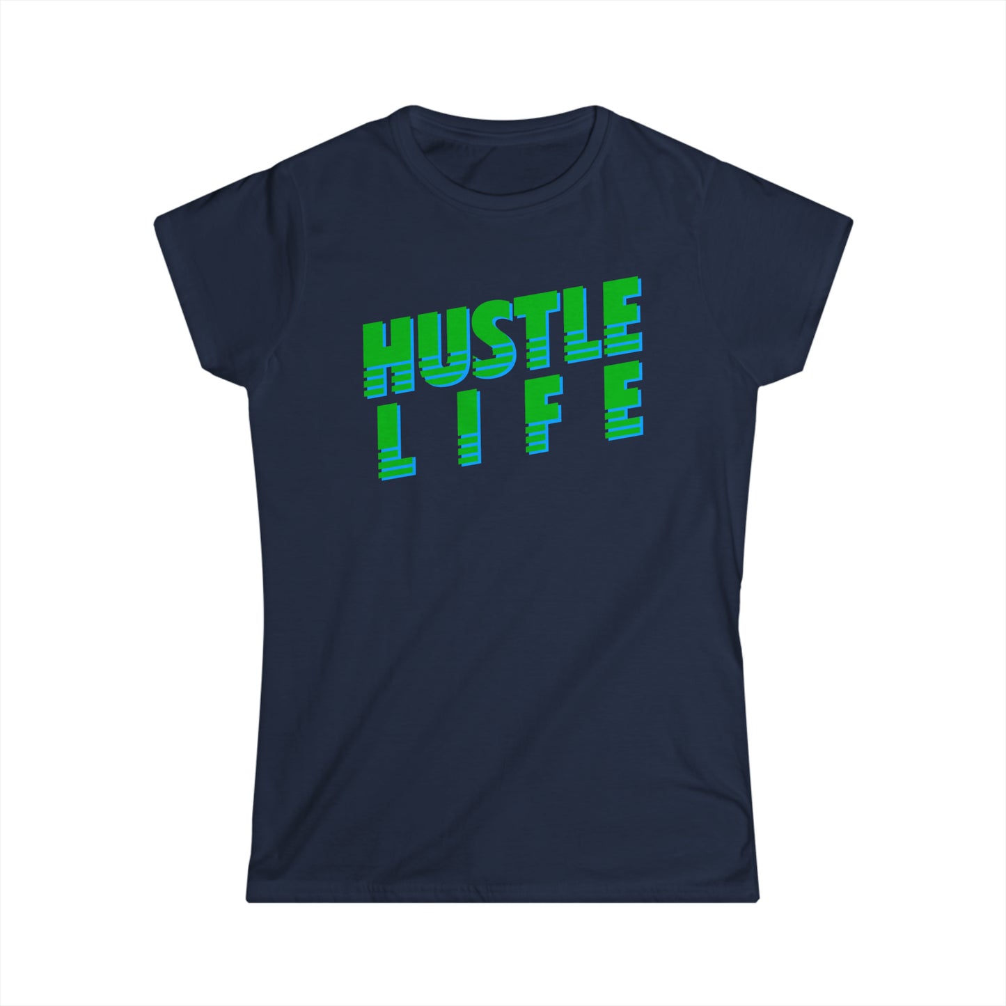Slanted | Hustle Life | Women's Soft Style Tee