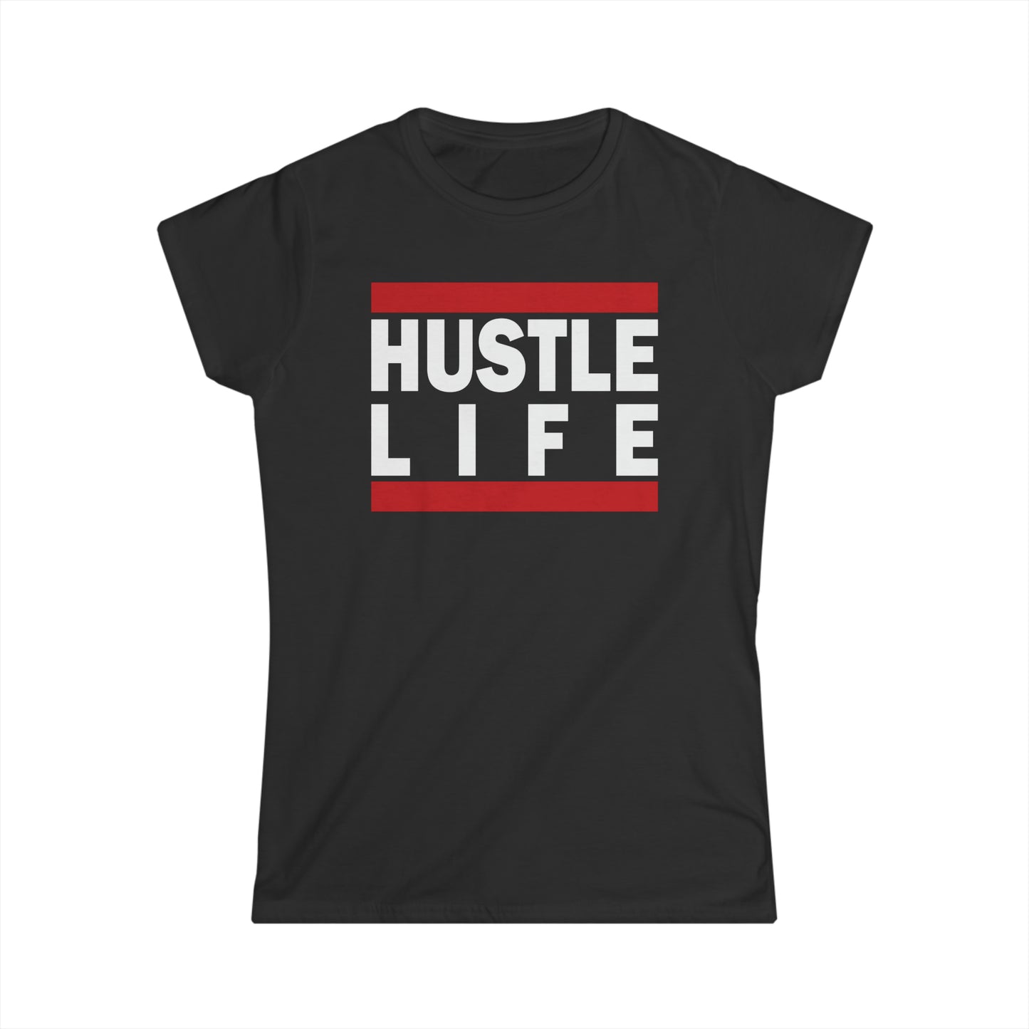 DMC | Hustle Life | Women's Soft Style Tee