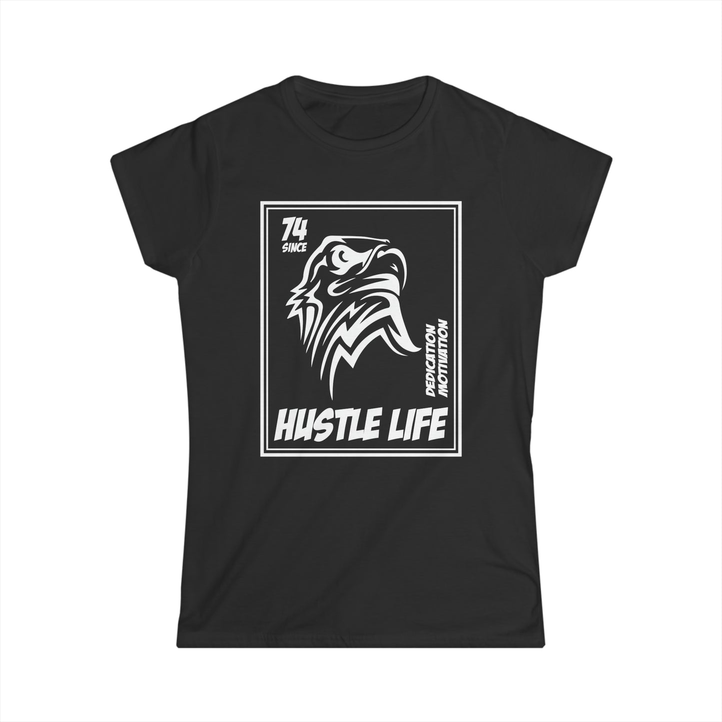 Eagle Stamp | Hustle Life | Women's Soft Style Tee