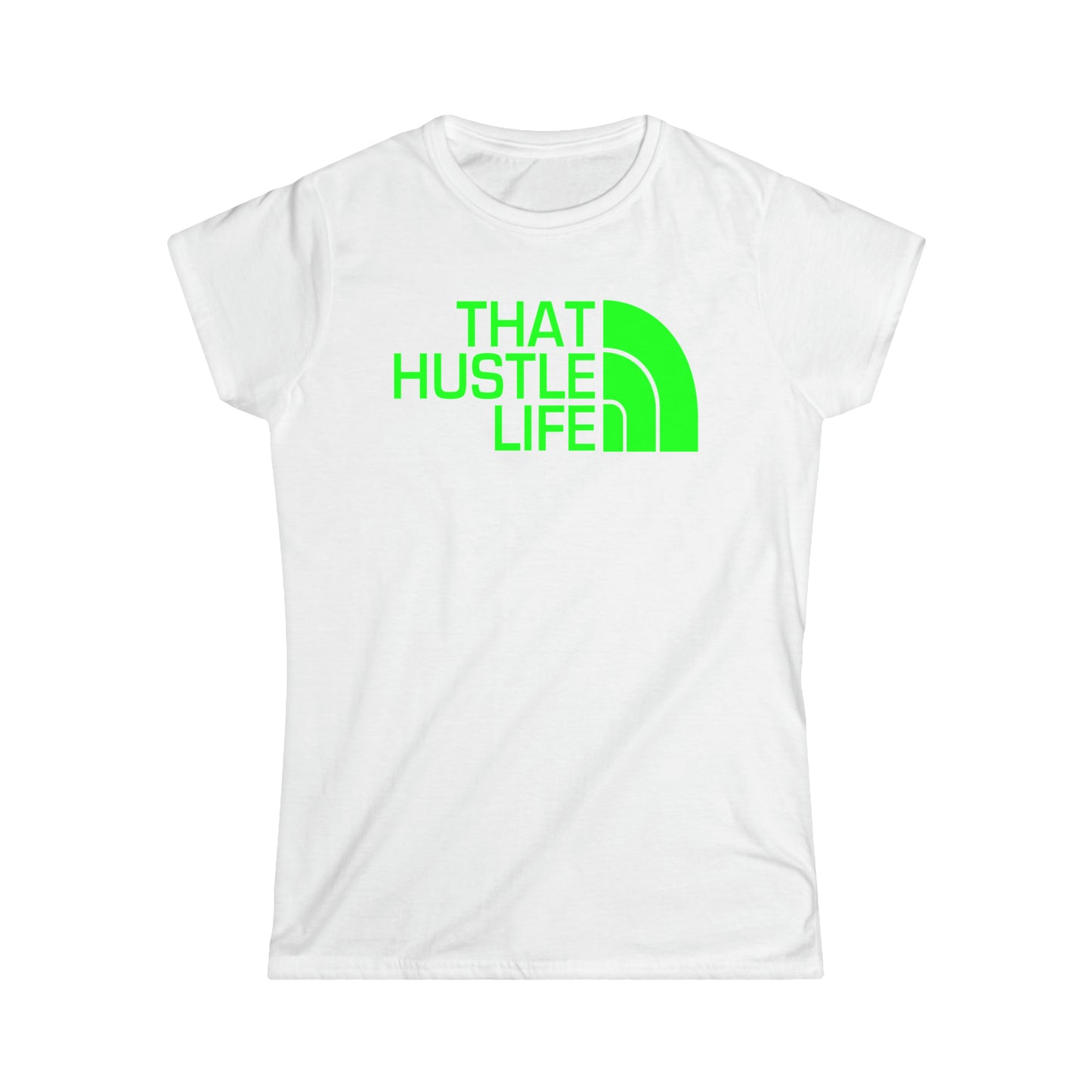 Face Off | Hustle Life | Women's Soft Style Tee