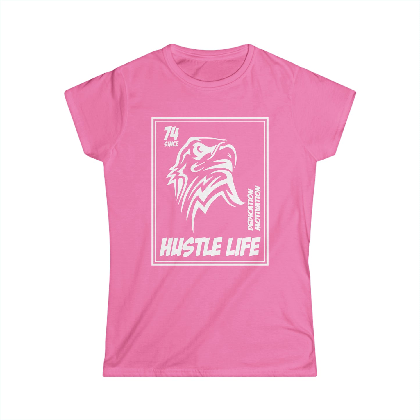 Eagle Stamp | Hustle Life | Women's Soft Style Tee