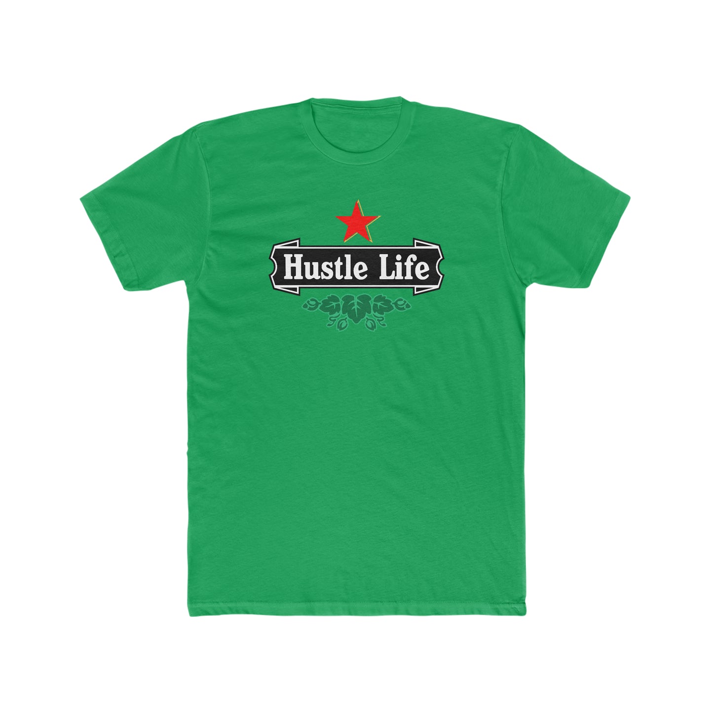Those Hops | Hustle Life | Cotton Crew Tee
