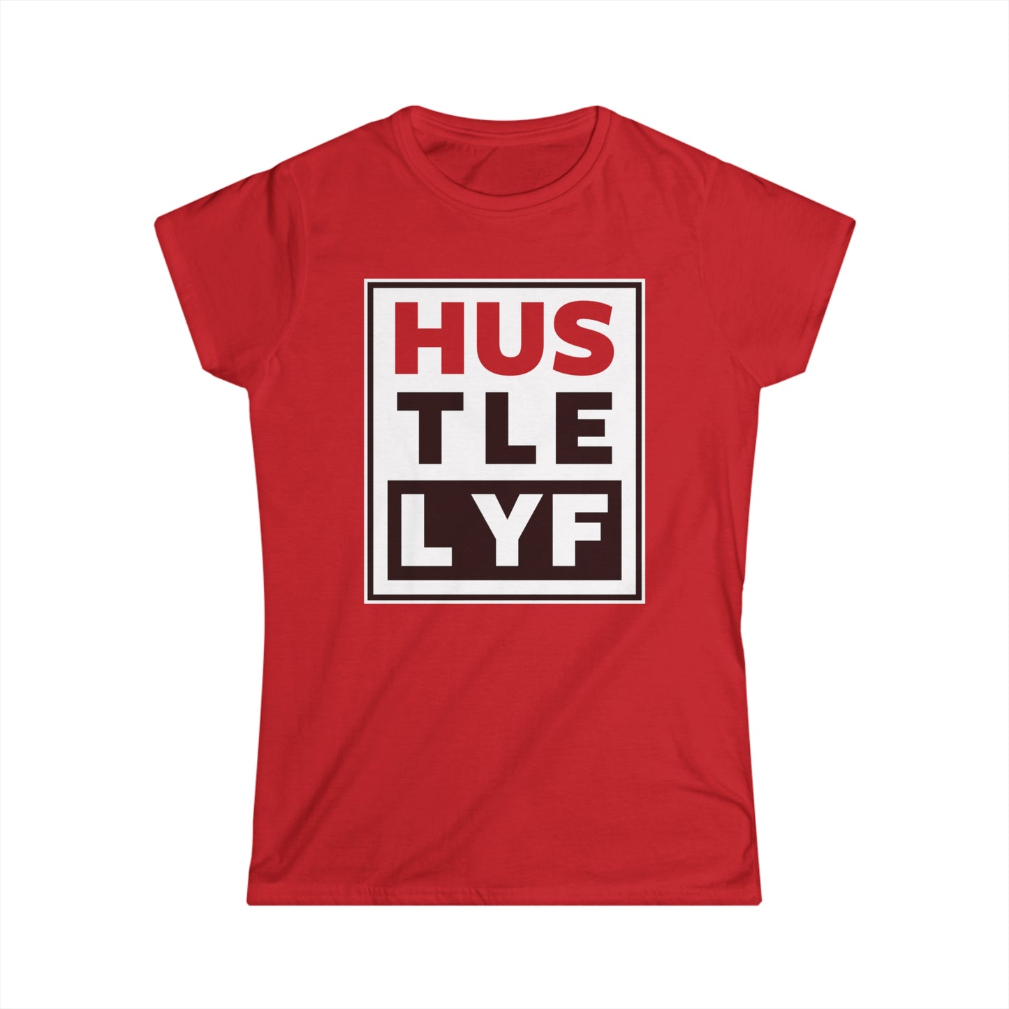 Vision | Hustle Life | Women's Soft Style Tee