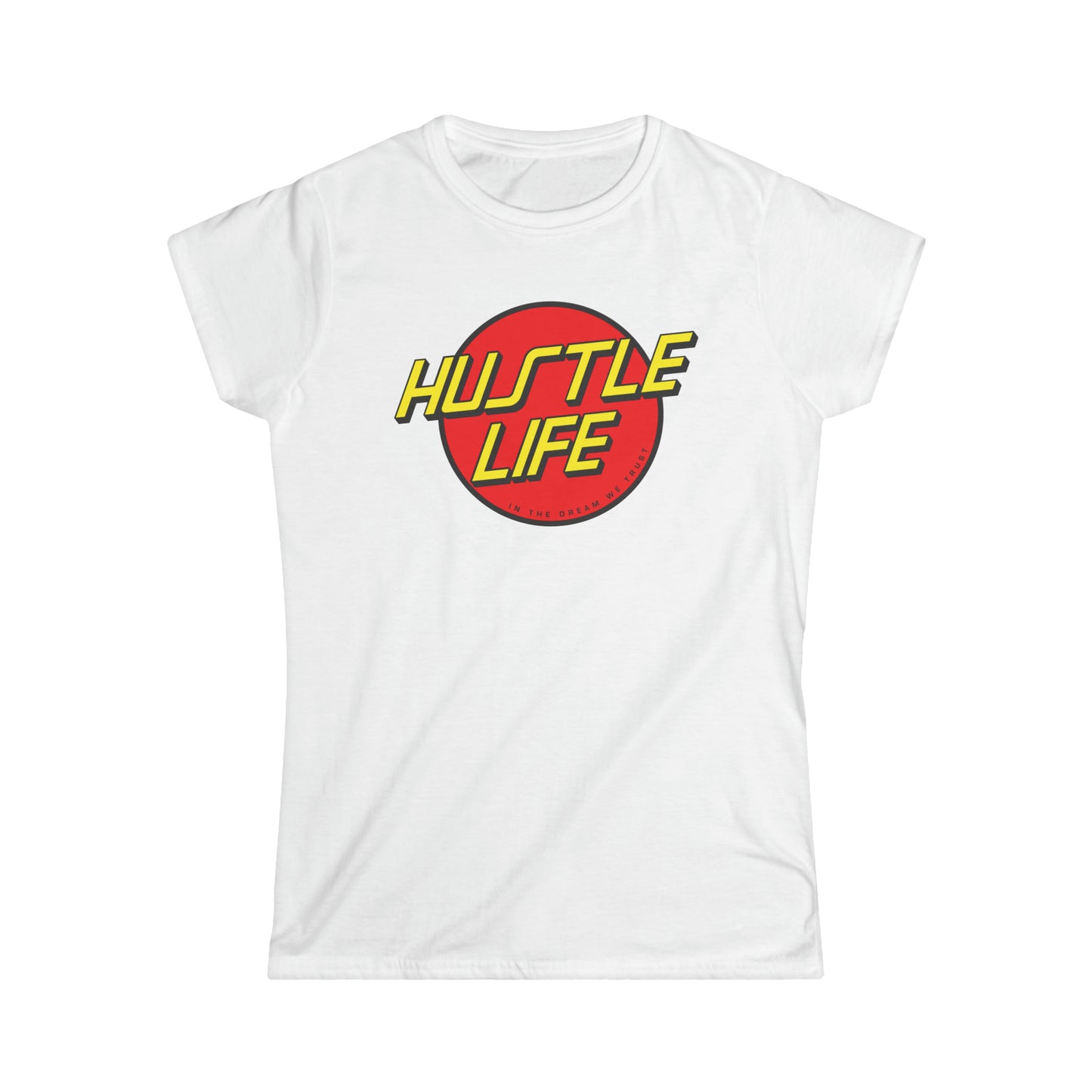 Cruz | Hustle Life | Women's Soft Style Tee