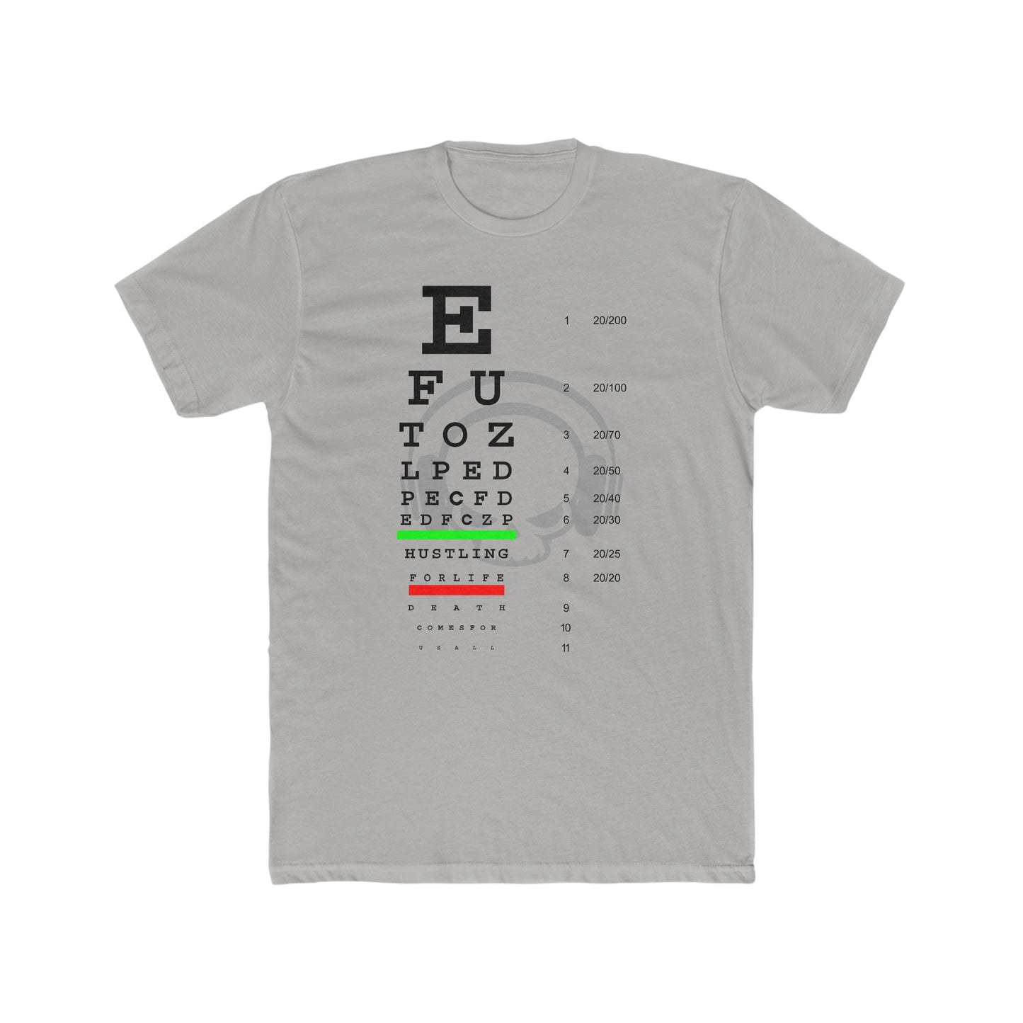 Eye Chart | Hustle Life | Cotton Crew Tee