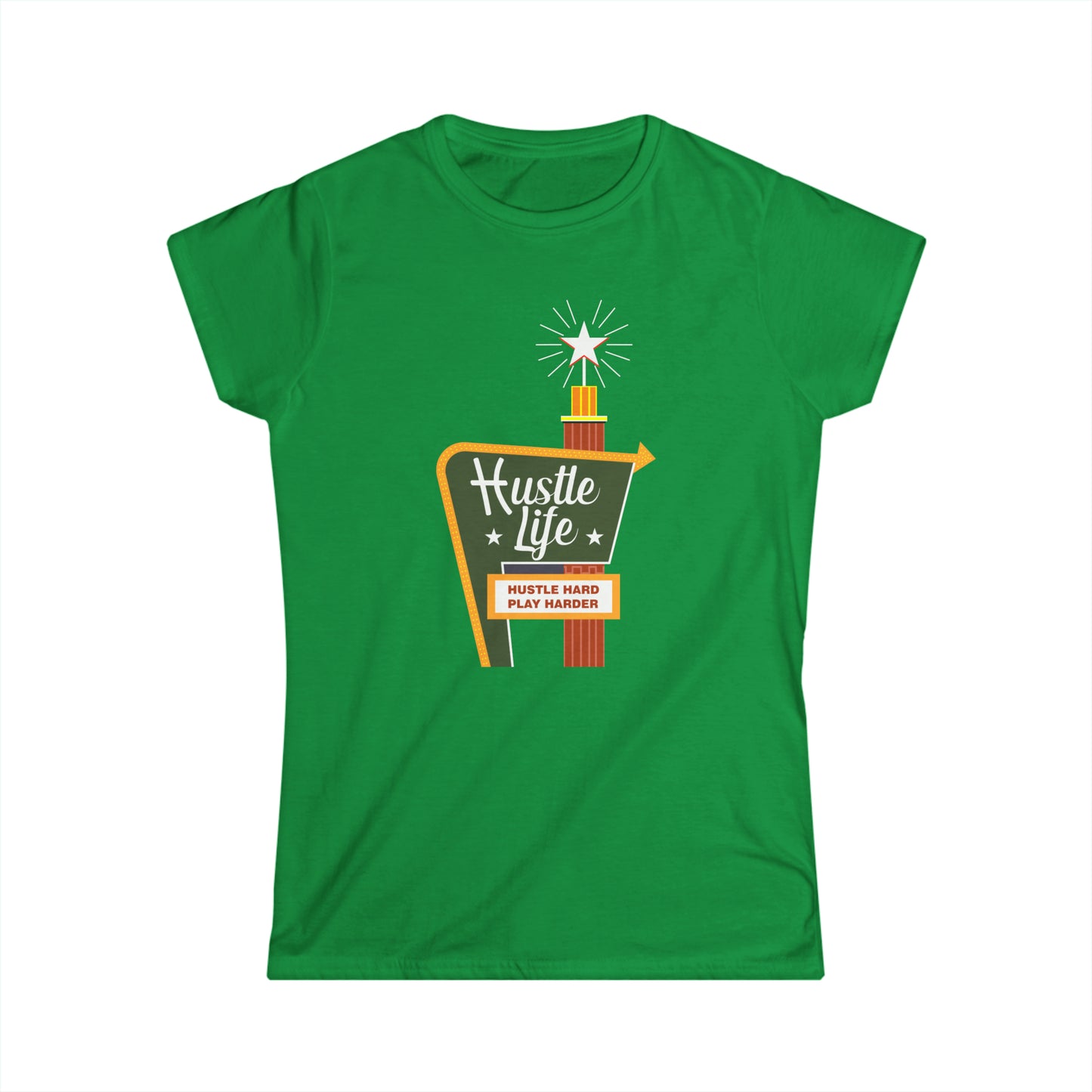 Holiday Life | Hustle Life | Women's Soft Style Tee
