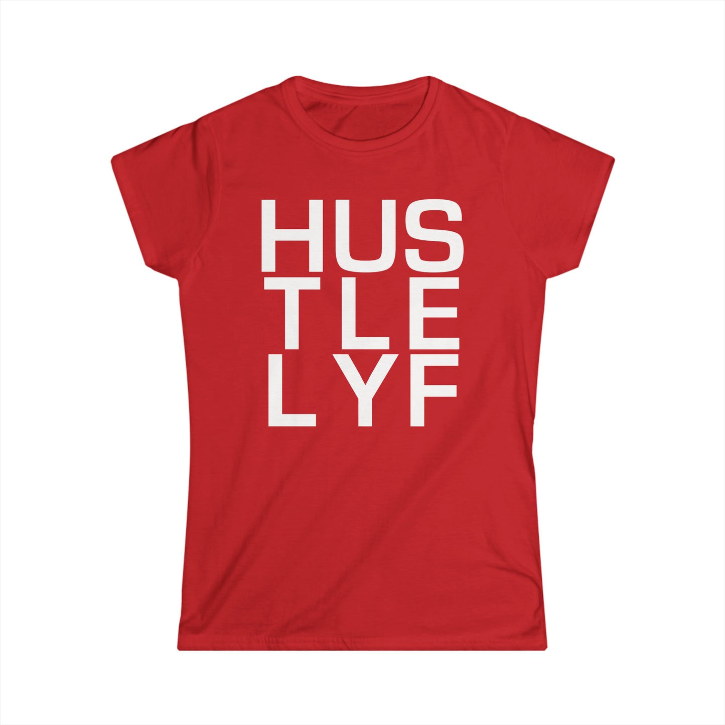 Cell Block | Hustle Life | Women's Soft Style Tee