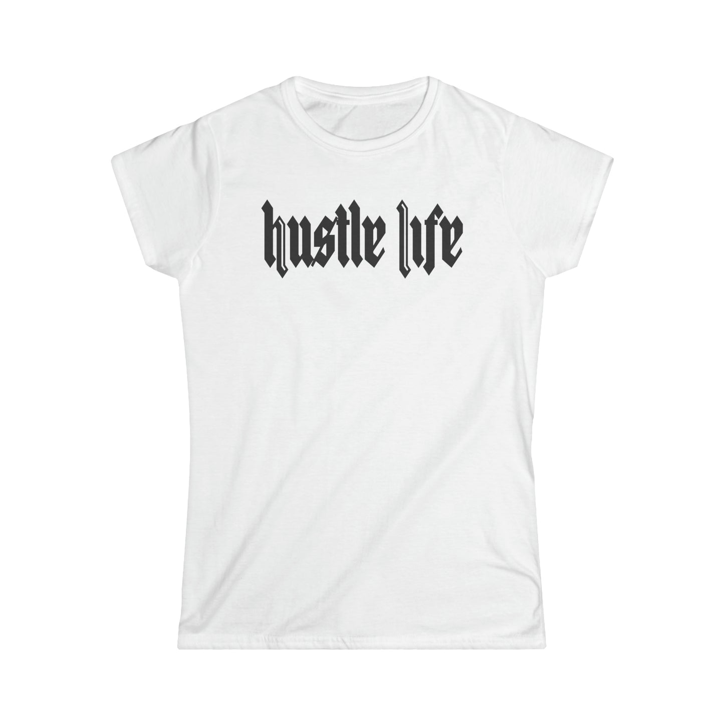 Mega Life | Hustle Life | Women's Soft Style Tee