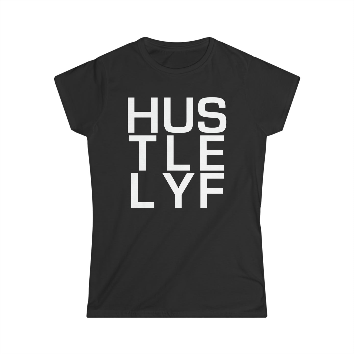 Cell Block | Hustle Life | Women's Soft Style Tee