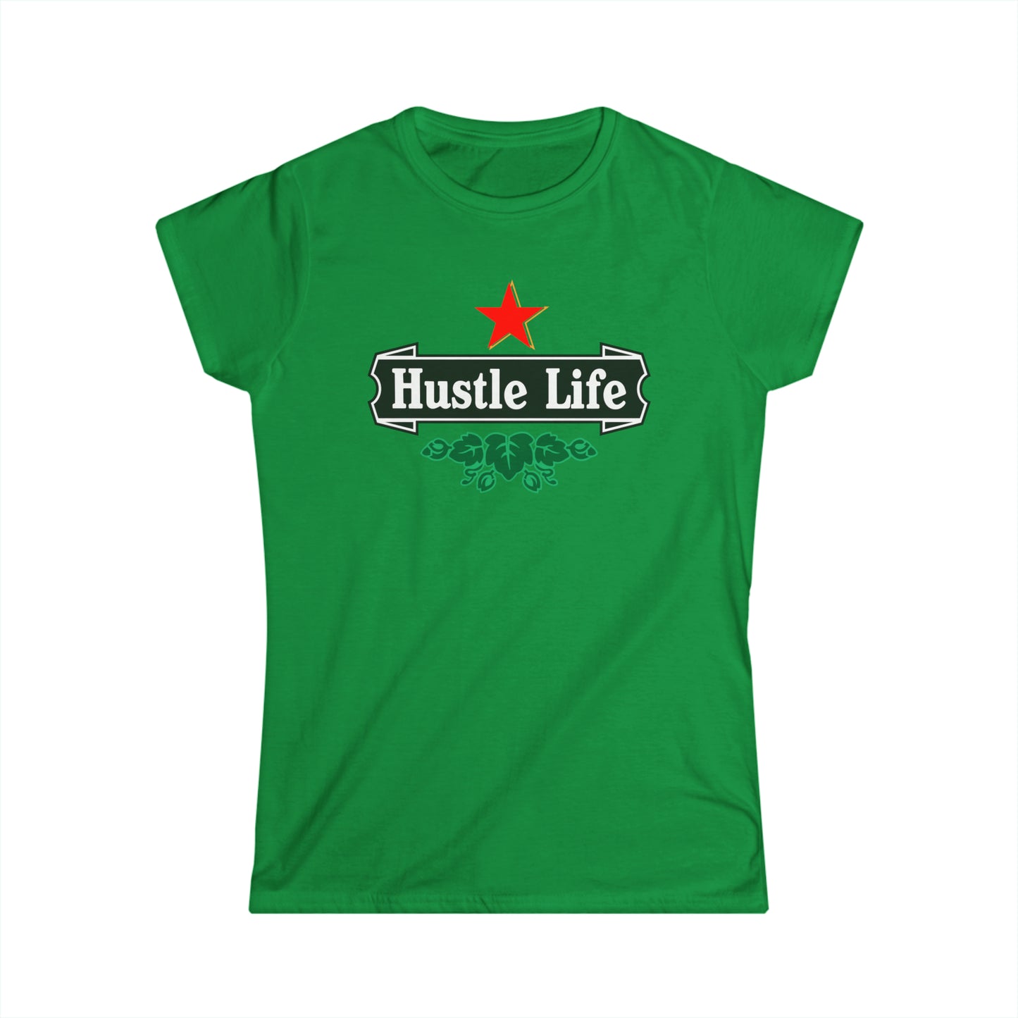 Those Hops | Hustle Life | Women's Soft Style Tee