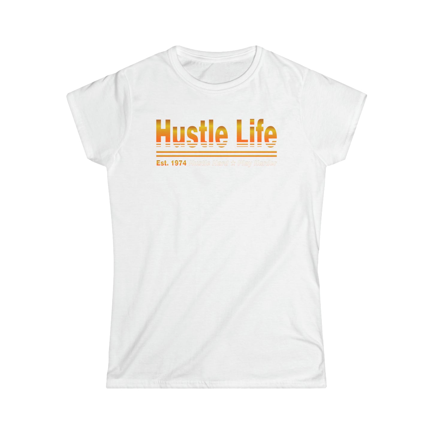 Gradient Life | Hustle Life | Women's Soft Style Tee