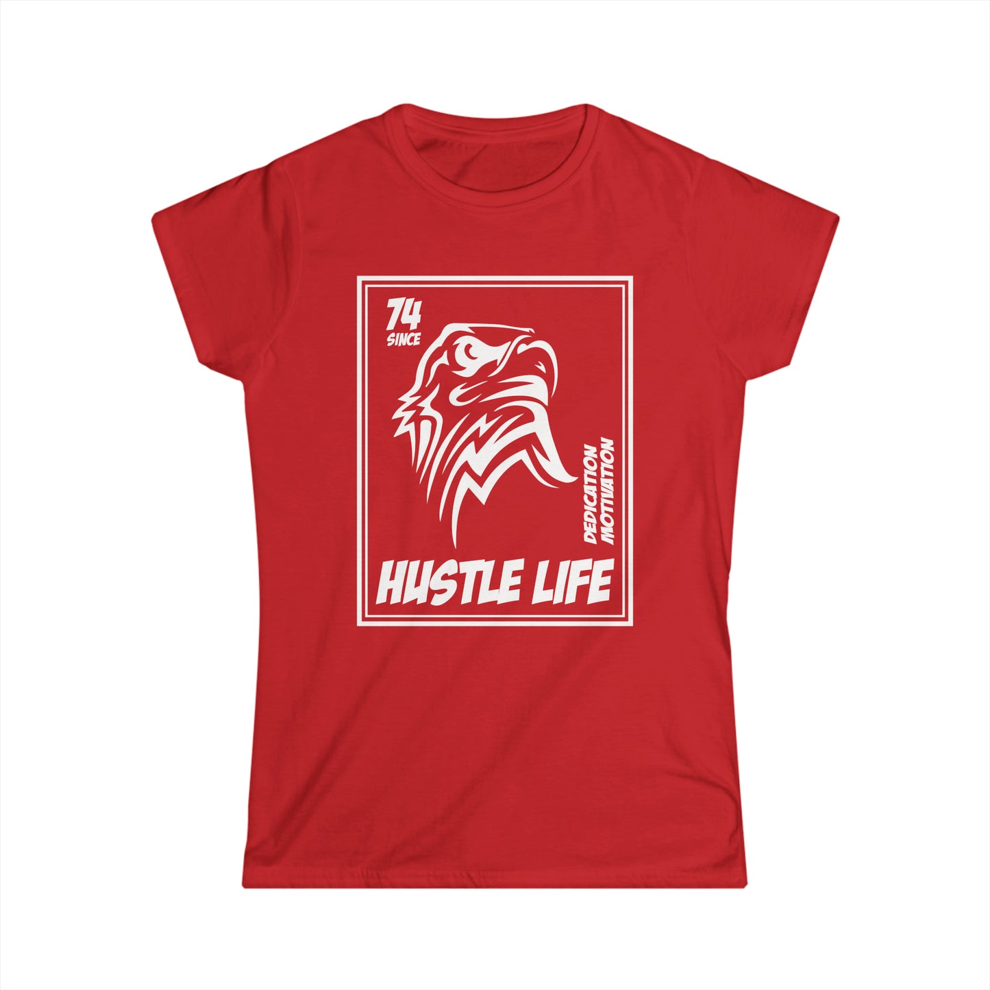 Eagle Stamp | Hustle Life | Women's Soft Style Tee