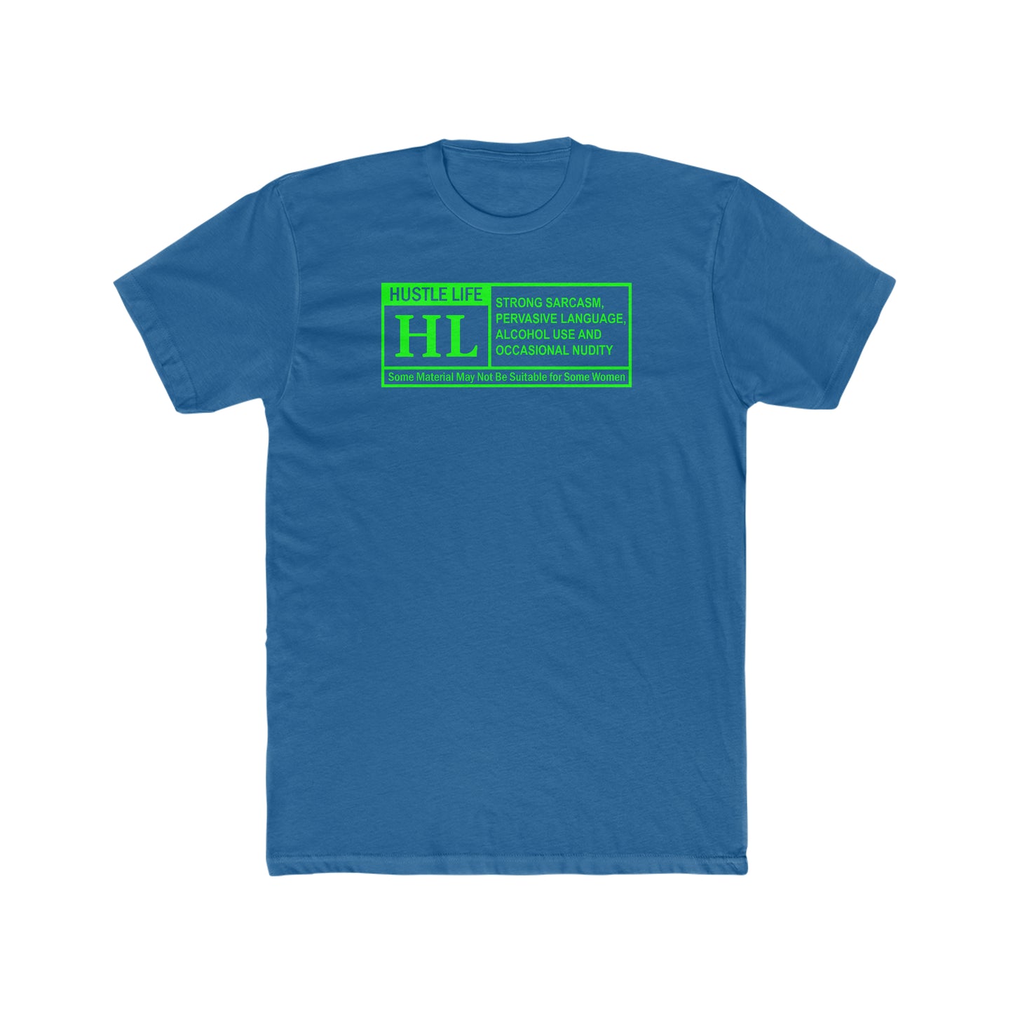 Parental Advisory | Hustle Life | Cotton Crew Tee