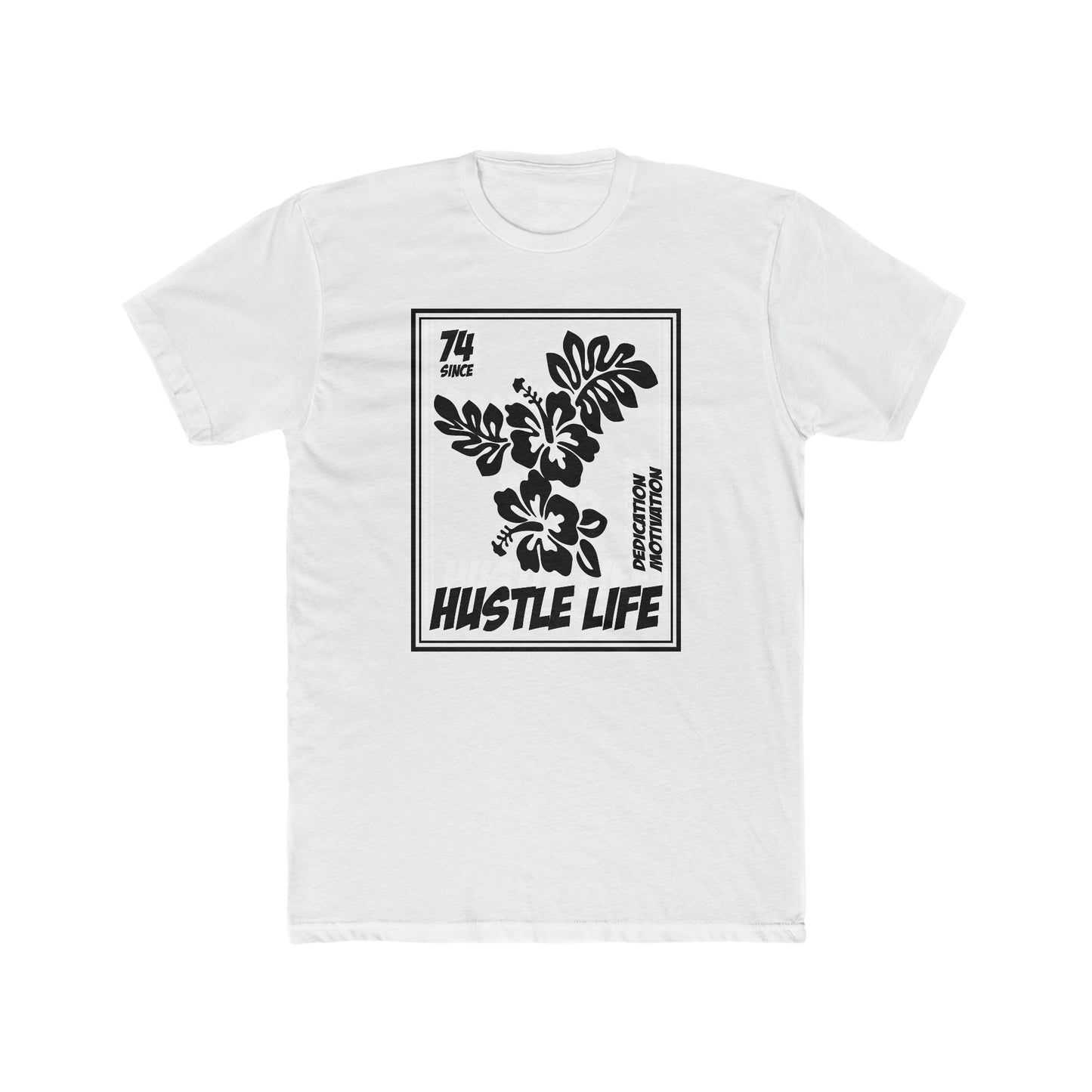 Flower Stamp | Hustle Life | Cotton Crew Tee