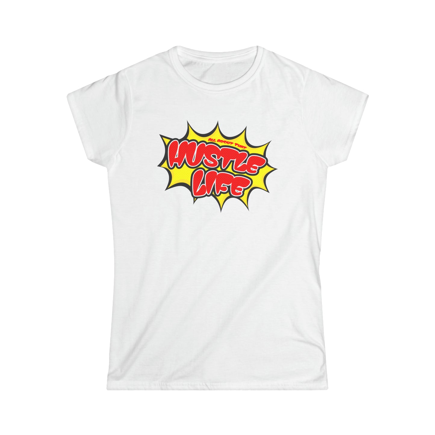 Toon Time | Hustle Life | Women's Soft Style Tee