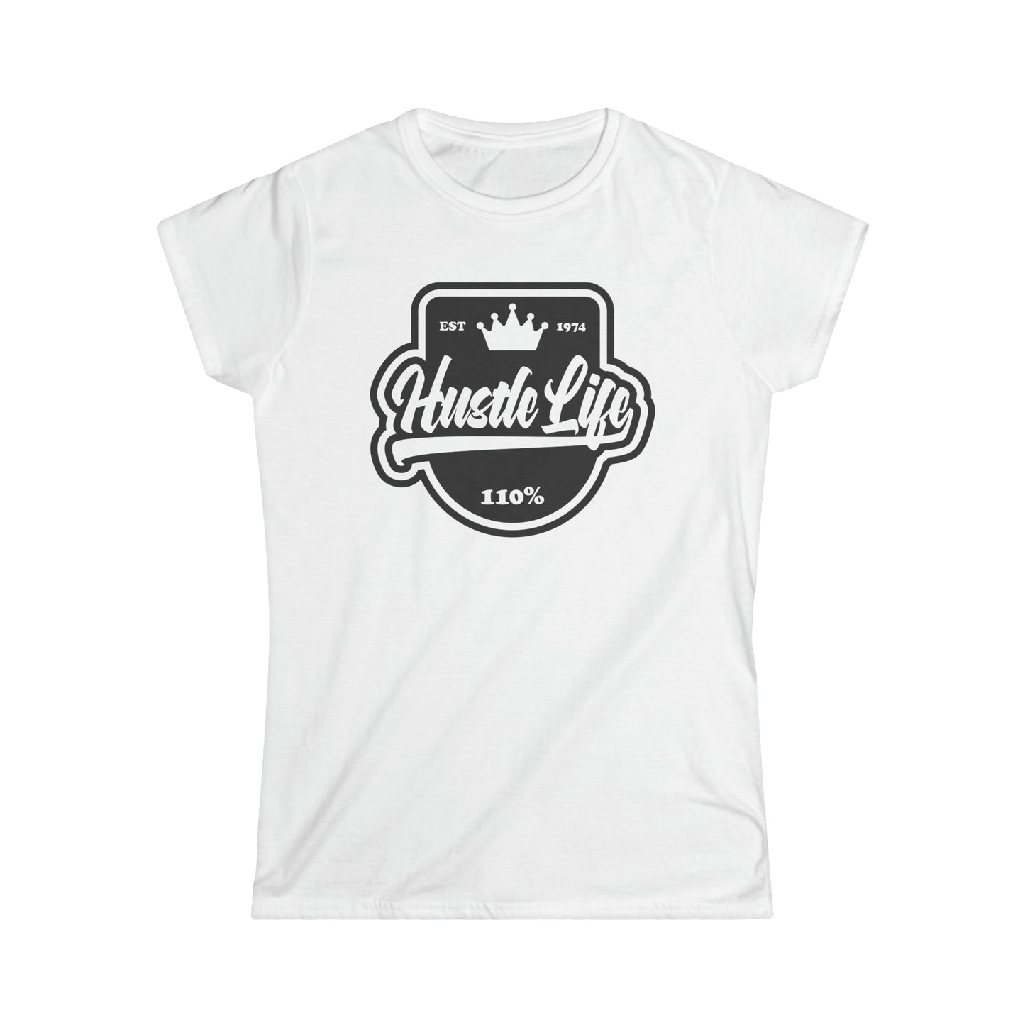 Bubble Gum | Hustle Life | Women's Soft Style Tee