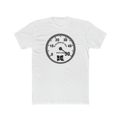 Dial | Hustle Life | Cotton Crew Tee