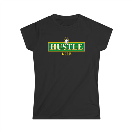 40 oz | Hustle Life | Women's Soft Style Tee