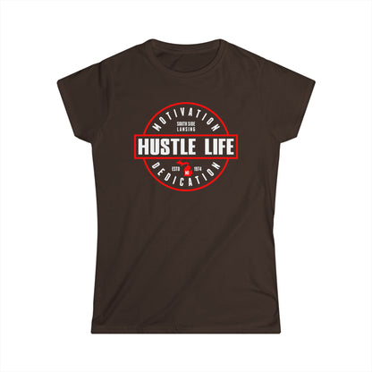 Let's Work | Hustle Life | Women's Soft Style Tee