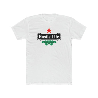 Those Hops | Hustle Life | Cotton Crew Tee