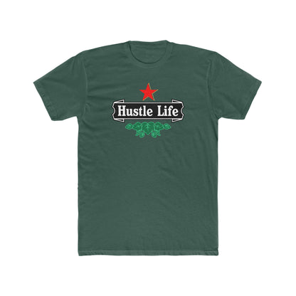 Those Hops | Hustle Life | Cotton Crew Tee