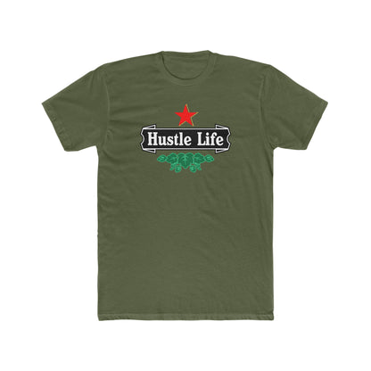 Those Hops | Hustle Life | Cotton Crew Tee