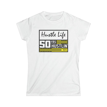 50 Years  | Hustle Life | Women's Soft Style Tee