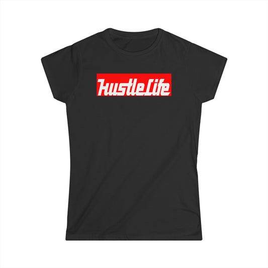Power Tool | Hustle Life | Women's Soft Style Tee