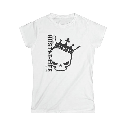 Sport King | Hustle Life | Women's Soft Style Tee