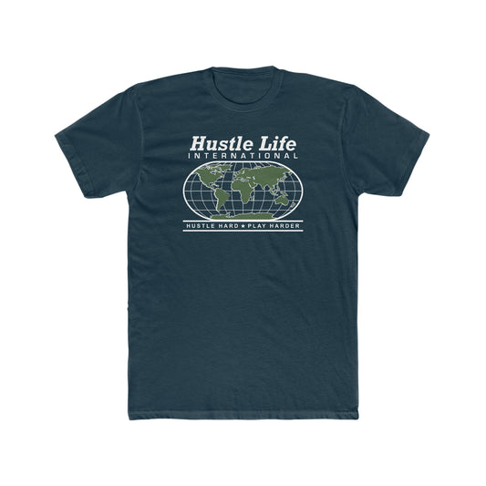 International | Hustle Life | Cotton Crew Tee