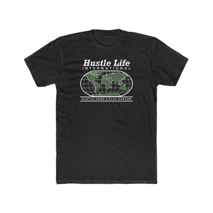 International | Hustle Life | Cotton Crew Tee