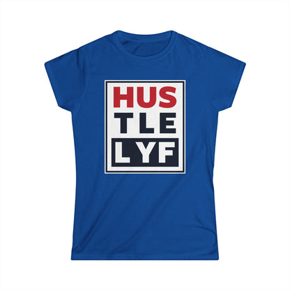 Vision | Hustle Life | Women's Soft Style Tee