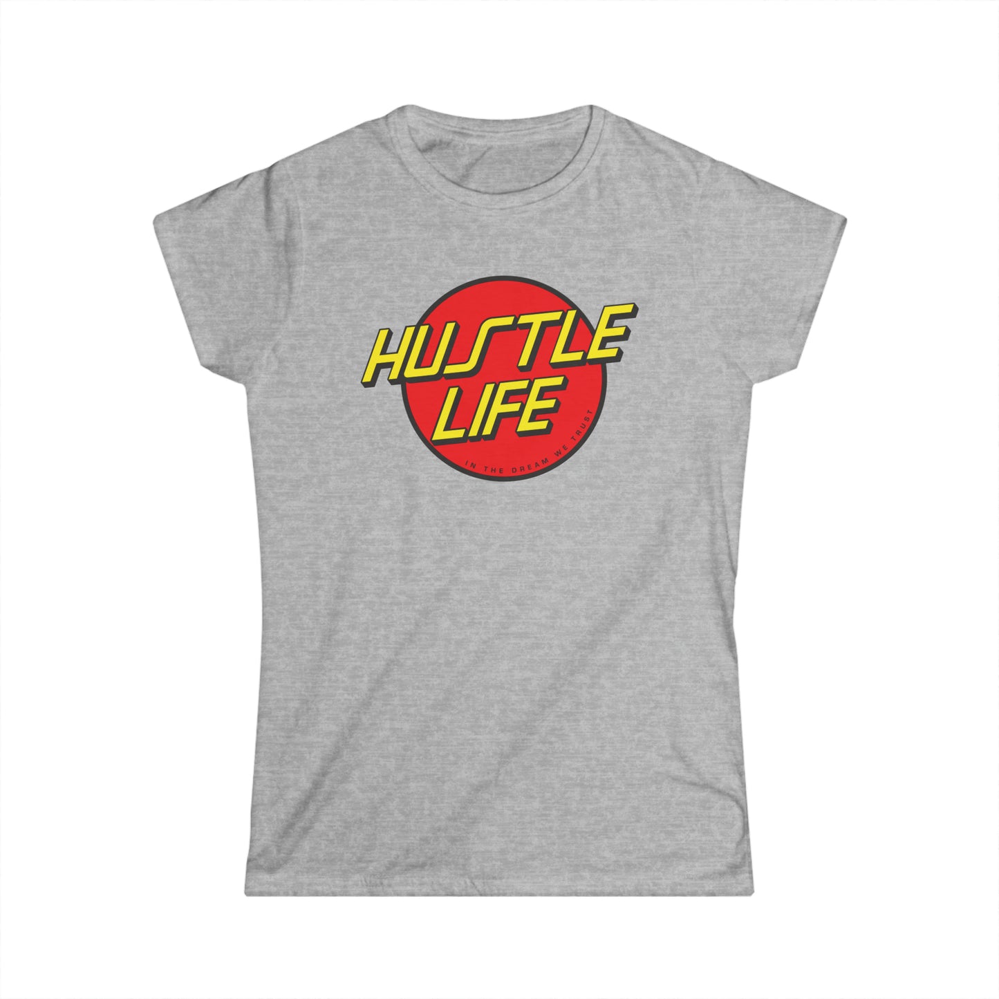 Cruz | Hustle Life | Women's Soft Style Tee