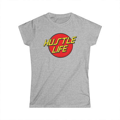 Cruz | Hustle Life | Women's Soft Style Tee