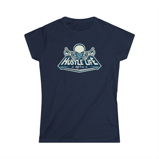 Outlaw | Hustle Life | Women's Soft Style Tee