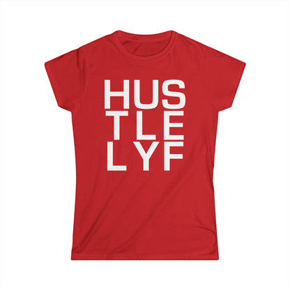 Cell Block  | Hustle Life | Women's Soft Style Tee