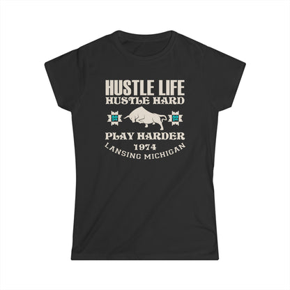 Western Flare | Hustle Life | Women's Soft Style Tee