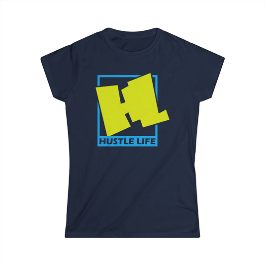 Hammer | Hustle Life | Women's Soft Style Tee