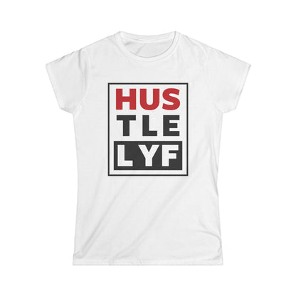 Vision | Hustle Life | Women's Soft Style Tee