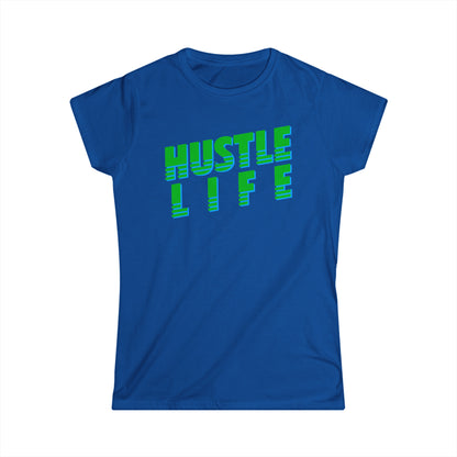 Slanted | Hustle Life | Women's Soft Style Tee