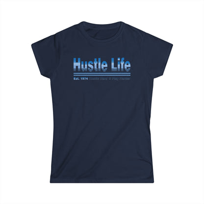 Gradient Life | Hustle Life | Women's Soft Style Tee