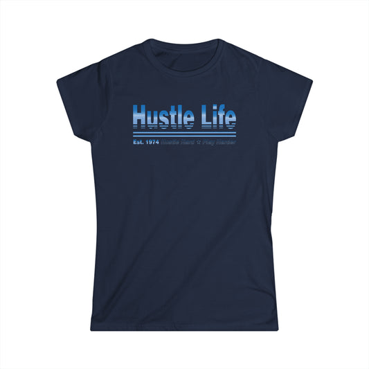 Gradient Life | Hustle Life | Women's Soft Style Tee