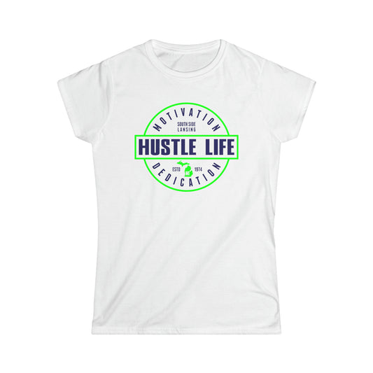 Let's Work | Hustle Life | Women's Soft Style Tee