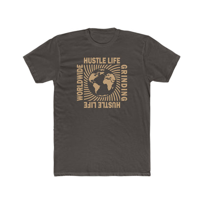 Worldwide Grinding | Hustle Life | Cotton Crew Tee