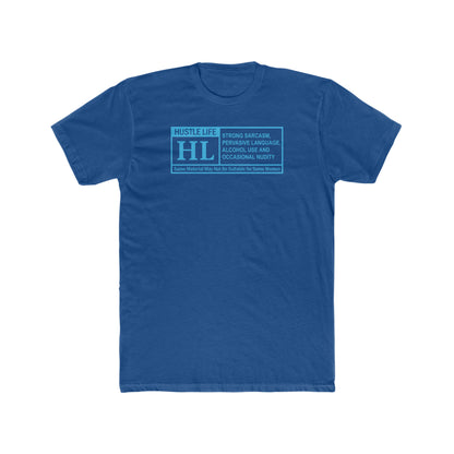 Parental Advisory | Hustle Life | Cotton Crew Tee